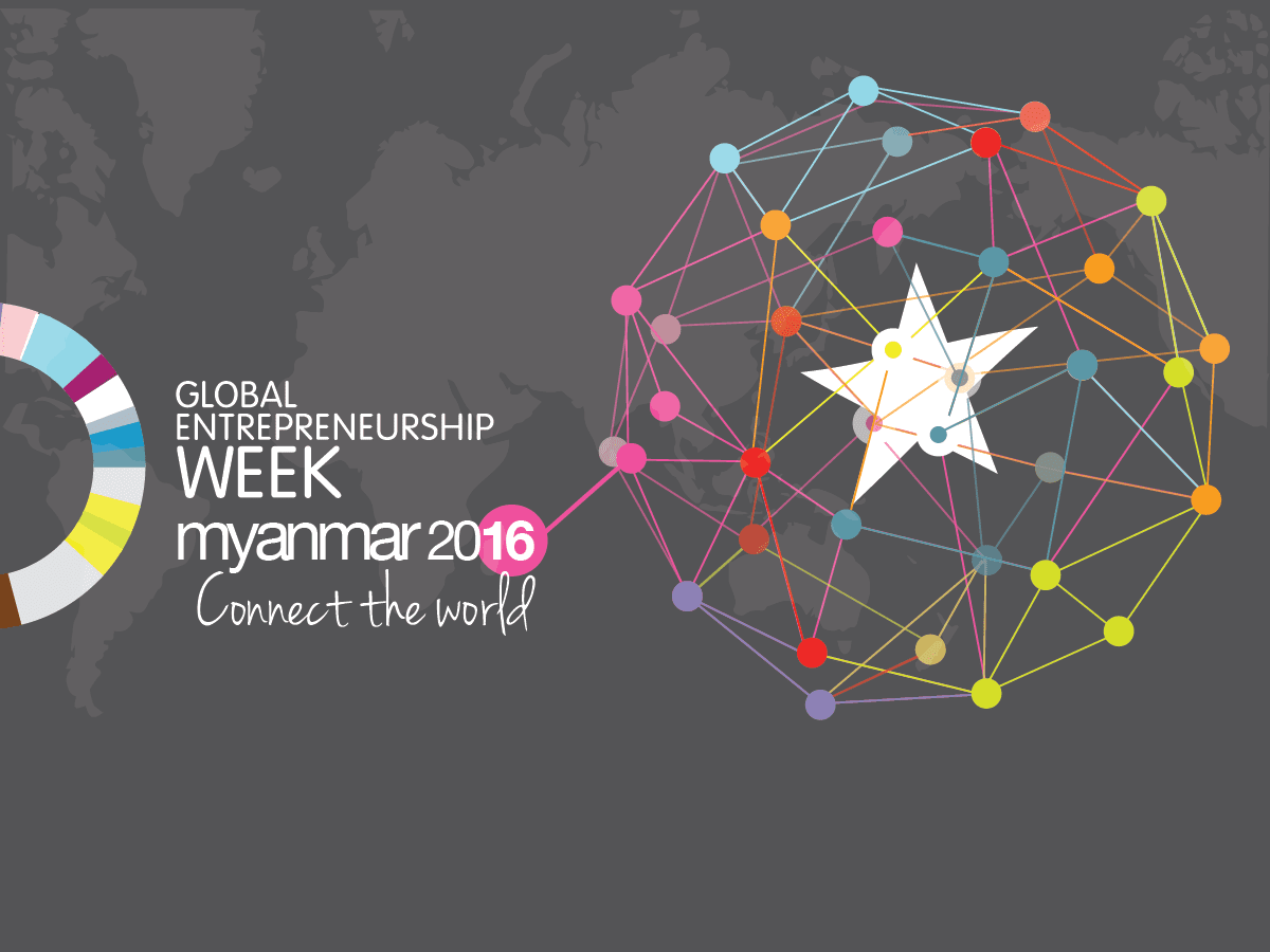 GEW is Here and We Can’t Wait to Celebrate Myanmar’s Next Generation of Entrepreneurs