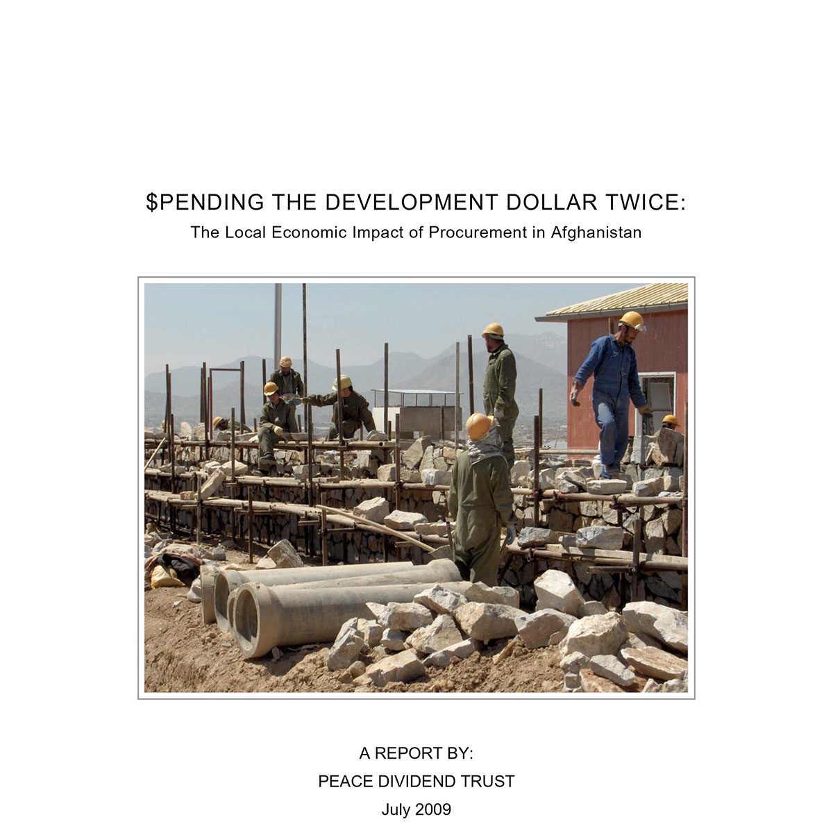 Spending the Development Dollar Twice (2009)